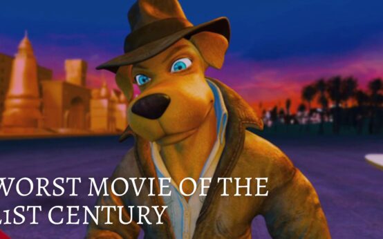 Worst Movie of the 21st Century