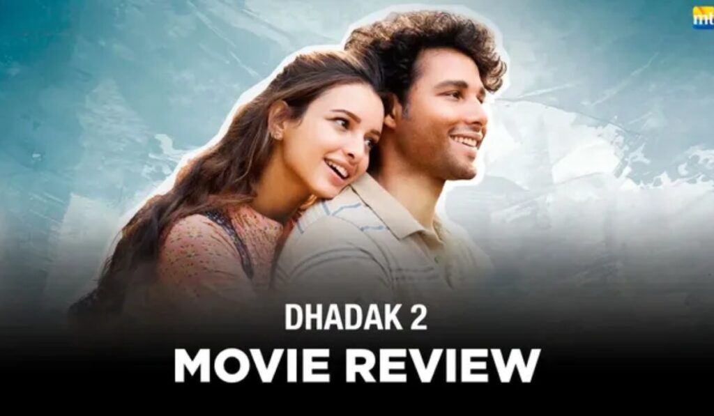 Siddhant Chaturvedi Dhadak 2 Review: Hard-Hitting Love Story with Triptii Dimri