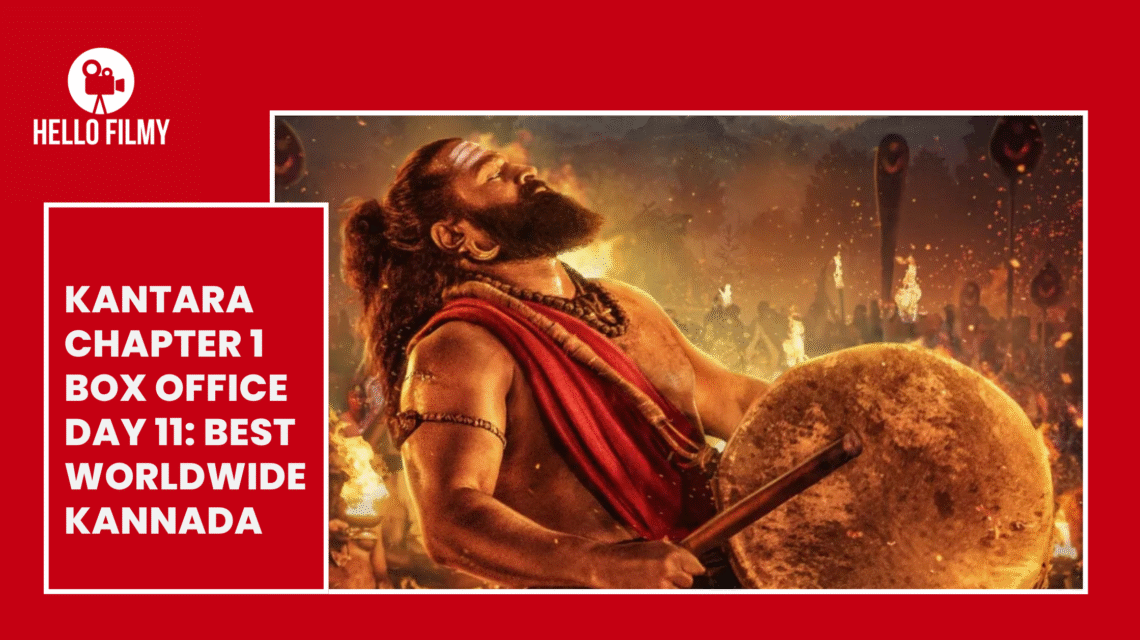 Kantara Chapter 1 Box Office Day 11: Best Worldwide Kannada