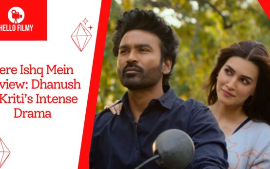 Tere Ishq Mein Review