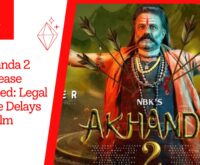 Akhanda 2 release postponed