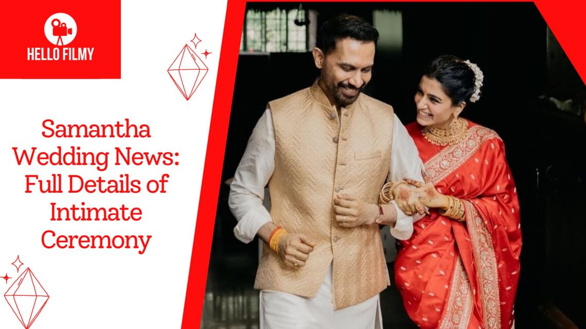 Samantha wedding news